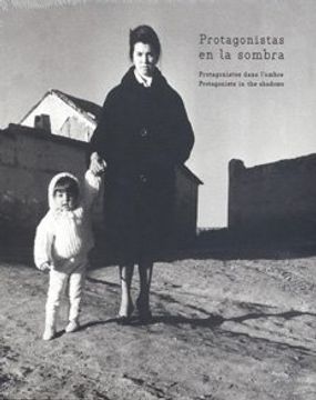 portada Protagonistas en la Sombra: Evolución de la Imagen de la Mujer Española en los Fondos Fotográficos de la Agencia efe