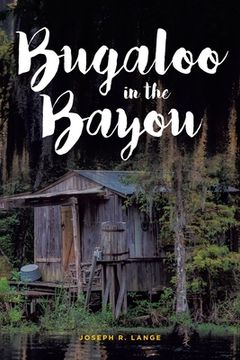 portada Bugaloo in the Bayou (en Inglés)