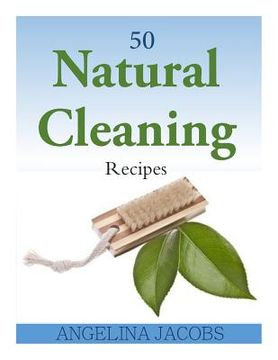 portada 50 Natural Cleaning Recipes (en Inglés)