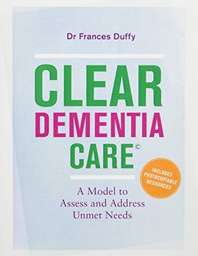 portada Clear Dementia Care (C): A Model to Assess and Address Unmet Needs (en Inglés)