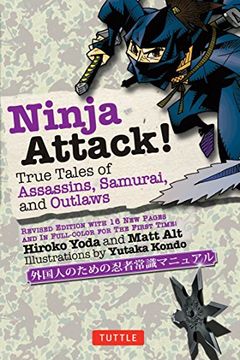 portada Ninja Attack! True Tales of Assassins, Samurai, and Outlaws (Yokai Attack! Series) (en Inglés)