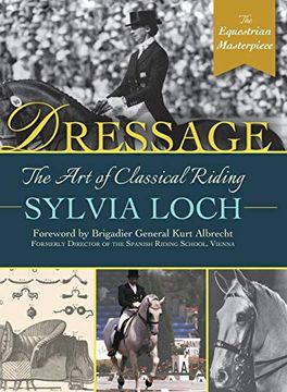 portada Dressage: The art of Classical Riding (in English)