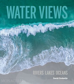 portada Water Views: Rivers Lakes Oceans (en Inglés)