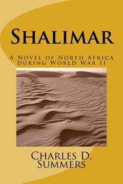 portada Shalimar: A Novel of North Africa during World War II (in English)