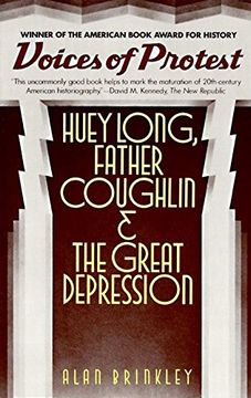 portada Voices of Protest: Huey Long, Father Coughlin, & the Great Depression (en Inglés)
