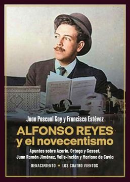 portada Alfonso Reyes y el Novecentismo