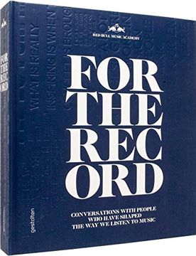 portada For the Record: Conversations With People who Have Shaped the way we Listen to Music 