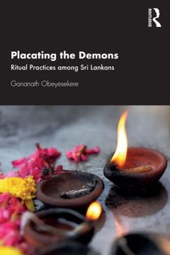 portada Placating the Demons: Ritual Practices Among sri Lankans 