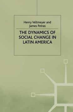 portada The Dynamics of Social Change in Latin America (en Inglés)
