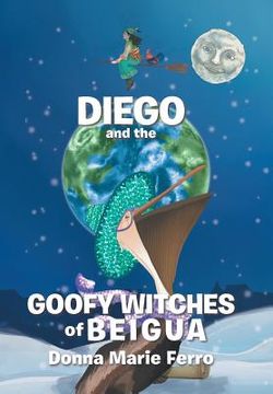 portada Diego and the Goofy Witches of Beigua (en Inglés)