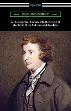 portada A Philosophical Enquiry Into the Origin of our Ideas of the Sublime and Beautiful (in English)