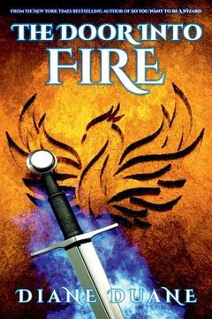 portada The Door Into Fire: The Tale of the Five, Volume One (en Inglés)