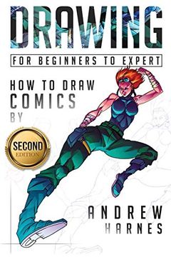 portada Drawing: How to Draw Comics, for Beginners to Expert: Volume 1 