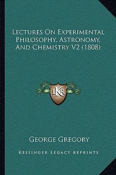 portada lectures on experimental philosophy, astronomy, and chemistry v2 (1808) (in English)