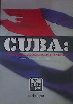 portada Cuba Independencia Nacional y Socialismo