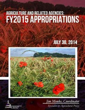 portada Agriculture and Related Agencies: FY2015 Appropriations (en Inglés)