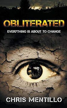 portada Obliterated: Everything is About to Change (en Inglés)