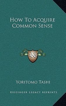 portada how to acquire common sense