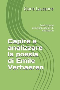 portada Capire e analizzare la poesia di Emile Verhaeren: Analisi delle principali poesie di Verhaeren (en Italiano)