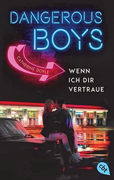 portada Dangerous Boys - Wenn ich dir Vertraue (Die Dangerous Boys-Reihe, Band 1) (en Alemán)