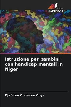 portada Istruzione per bambini con handicap mentali in Niger (en Italiano)