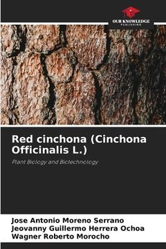 portada Red cinchona (Cinchona Officinalis L.) (in English)