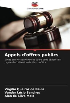 portada Appels D'offres Publics: Vente aux Enchères Dans le Cadre de la Concession Payée de L'utilisation de Biens Publics (en Francés)
