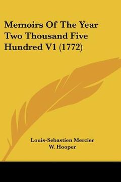 portada memoirs of the year two thousand five hundred v1 (1772)