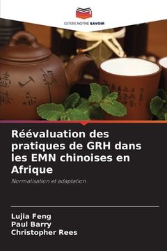 portada Réévaluation des pratiques de GRH dans les EMN chinoises en Afrique (en Francés)