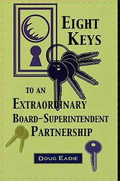 portada eight keys to an extraordinary board-superintendent partnership