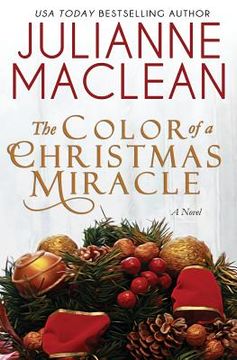 portada The Color of a Christmas Miracle: A Holiday Novella (in English)