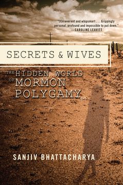 portada secrets and wives: the hidden world of morman polygamy (en Inglés)