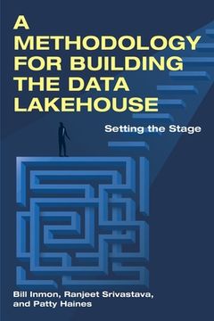 portada A Methodology for Building the Data Lakehouse (en Inglés)