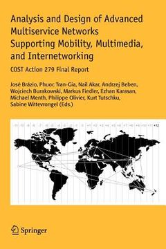 portada analysis and design of advanced multiservice networks supporting mobility, multimedia, and internetworking: cost action 279 final report (en Inglés)