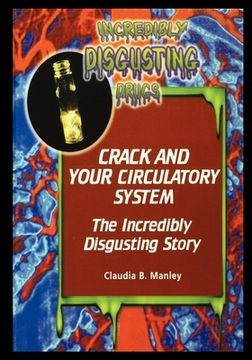 portada Crack and Your Circulatory System