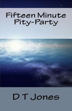 portada Fifteen Minute Pity-Party (in English)