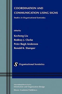 portada coordination and communication using signs: studies in organisational semiotics (en Inglés)