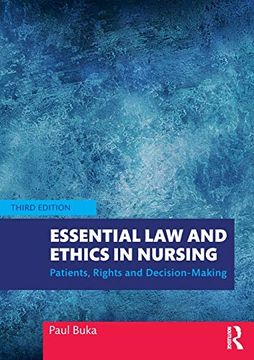 portada Essential law and Ethics in Nursing: Patients, Rights and Decision-Making (in English)