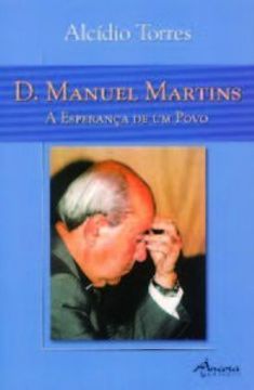 portada D. manuel martins-a esperanÇa de um povo