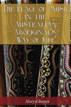 portada The Place of Music in the Australian Aboriginals' Way of Life