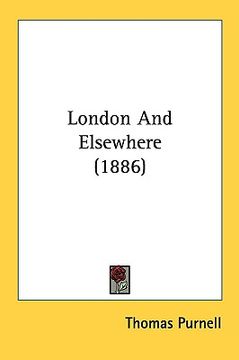 portada london and elsewhere (1886) (en Inglés)