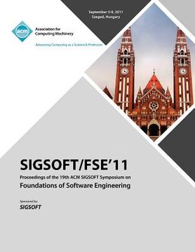 portada sigsoft/fse 11 proceedings of the 19th acm sigsoft symposium on foundations of software engineering