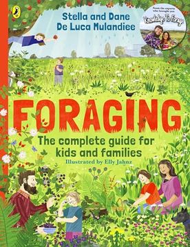 portada Foraging: The Complete Guide for Kids and Families! The fun and Easy Guide to the Great Outdoors (en Inglés)