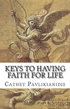 portada Keys to Having Faith for Life (en Inglés)