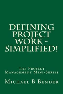 portada Defining Project Work - Simplified! (The Project Management Mini-Series)