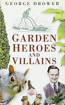 portada Garden Heroes and Villains (in English)