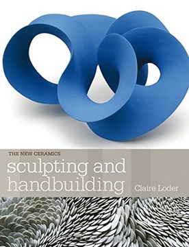 portada Sculpting and Handbuilding (New Ceramics)