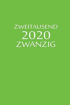 portada Zweitausend Zwanzig 2020: Planer 2020 a5 Grün (en Alemán)