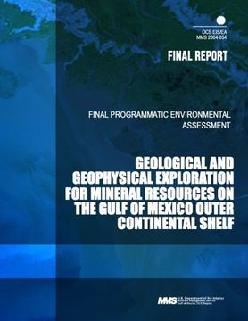 portada Geological and Geophysical Exploration for Mineral Resources on the Gulf of Mexico Outer Continental Shelf