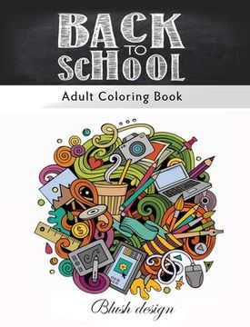 portada Back to School: Adult Coloring Book